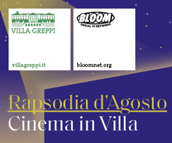 Rapsodia d'agosto: Cinema in villa